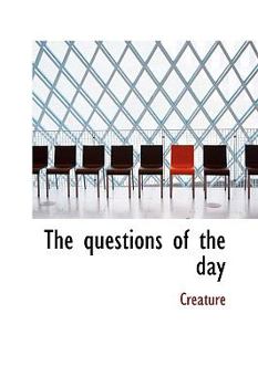 Paperback The Questions of the Day [Large Print] Book