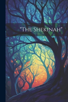 Paperback "the Shekinah" Book