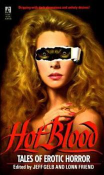 Mass Market Paperback Hot Blood: Tales of Provocative Horror (Hot Blood ) Book