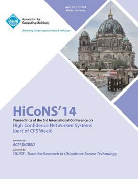 Paperback Hicons 14 Conference on High Confidence Networked Systems Book