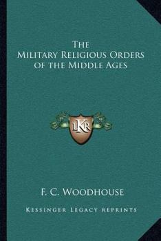 Paperback The Military Religious Orders of the Middle Ages Book