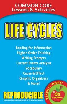 Paperback Life Cycles Common Core Lessons & Activities Book