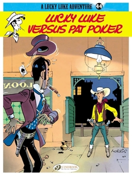 Lucky Luke contre Pat Poker (Lucky Luke versus Pat Poker) - Book #1 of the Colecção Lucky Luke série II