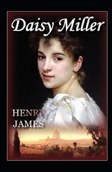 Daisy Miller Annotated