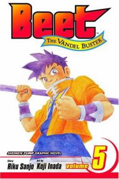 Beet The Vandel Buster, Volume 5 (Beet The Vandel Buster) - Book #5 of the  [Bken  Beet]