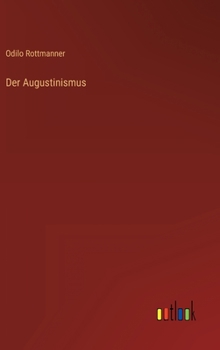 Hardcover Der Augustinismus [German] Book