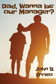 Paperback Dad, wanna be our Manager? Book