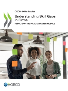 Paperback Understanding Skill Gaps in Firms Book