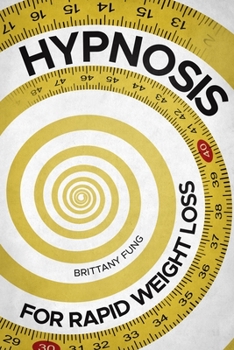Paperback Hypnosis for rapid weight loss Book
