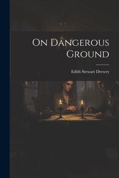 Paperback On Dangerous Ground Book