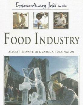Hardcover Extraordinary Jobs in the Food Industry Book