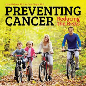 Paperback Preventing Cancer: Reducing the Risks Book