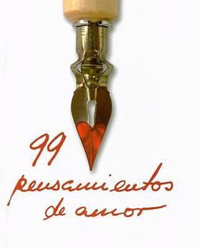 Hardcover 99 Pensamientos de Amor [Spanish] Book