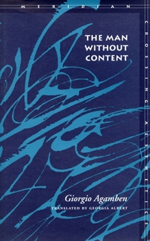 The Man Without Content - Book  of the Meridian: Crossing Aesthetics