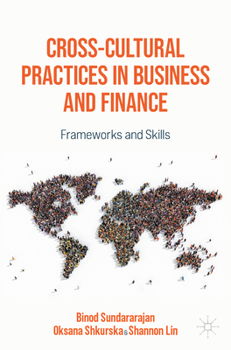 Paperback Cross-Cultural Practices in Business and Finance: Frameworks and Skills Book