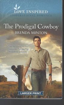 Paperback The Prodigal Cowboy (large print) Book