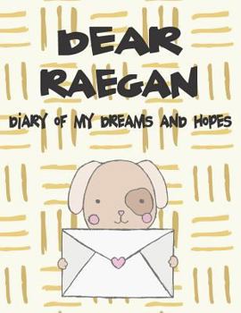Dear Alison, diary of my dreams and hopes: A Girl's Thoughts