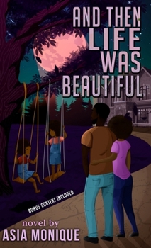 And Then Life Was Beautiful (Special Edition)