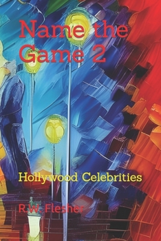 Paperback Name the Game 2: Hollywood Celebrities Book