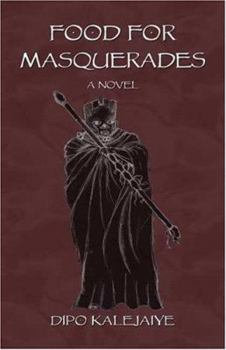 Paperback Food For Masquerades Book