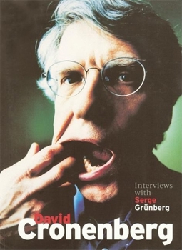 Paperback David Cronenberg: Interviews with Serge Grünberg Book