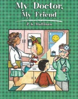 Paperback My Doctor, My Friend Book