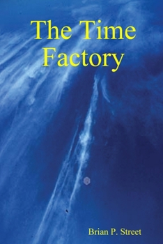 Paperback The Time Factory Book