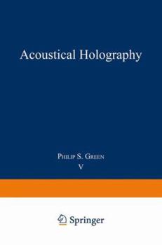 Paperback Acoustical Holography: Volume 5 Book