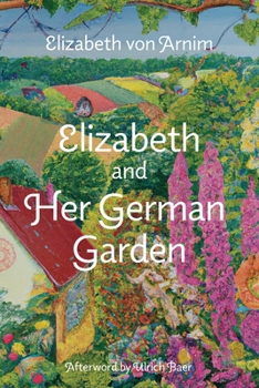 Elizabeth and Her German Garden - Book  of the Elizabeth