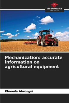 Paperback Mechanization: accurate information on agricultural equipment Book