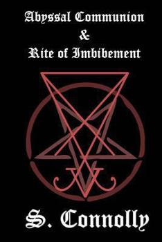 Paperback Abyssal Communion & Rite of Imbibement Book