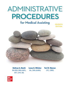 Loose Leaf Loose Leaf for Medical Assisting: Administrative Procedures Book