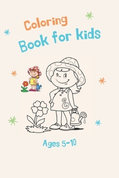 Coloring Books For Kids: Ages 5-10: Children's Activity