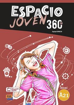 Paperback Espacio Joven 360 A2.1 - Student Print Edition Plus 1 Year Online Premium Access (All Digital Included) [Spanish] Book