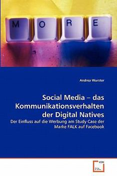 Paperback Social Media - das Kommunikationsverhalten der Digital Natives [German] Book