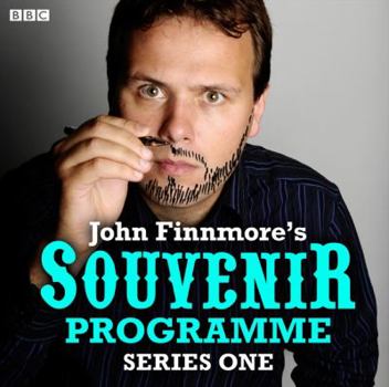 John Finnemore’s Souvenir Programme: Series 2: The BBC Radio 4 comedy sketch show - Book  of the John Finnemore's Souvenir Programme