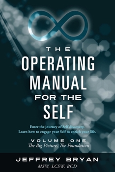 Paperback The Operating Manual for the Self Book