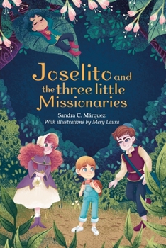 Paperback Joselito and the three little Missionaries Book