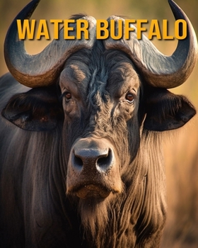 Paperback Water Buffalo: Fun Facts Book for Kids Book