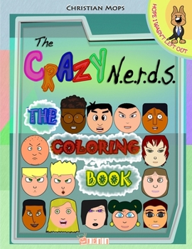 Paperback The Crazy N.E.R.D.S. - The Coloring Book