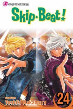 Skip Beat!, Vol. 24 - Book #24 of the Skip Beat!