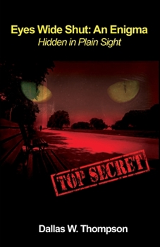Paperback Eyes Wide Shut: An Enigma Book