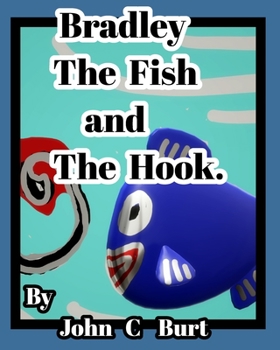 Paperback Bradley The Fish and The Hook. Book
