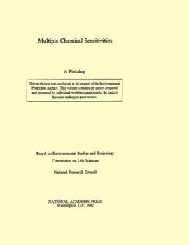 Paperback Multiple Chemical Sensitivities: Addendum to Biologic Markers in Immunotoxicology Book