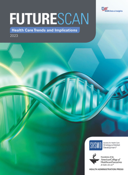 Paperback Futurescan 2023: Healthcare Trends and Implications Book