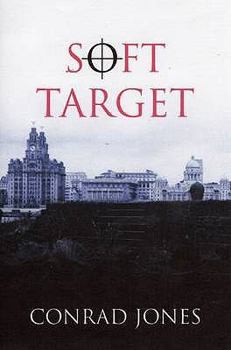 Soft Target - Book #1 of the Soft Target