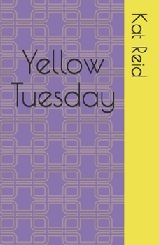 Paperback Yellow Tuesday Book