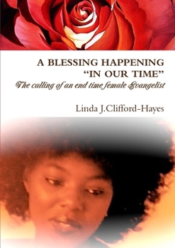 Paperback A Blessing Happening "In Our Time" Book