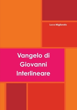 Paperback Vangelo di Giovanni Interlineare [Italian] Book