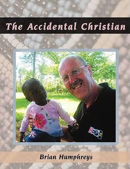 Paperback The Accidental Christian Book